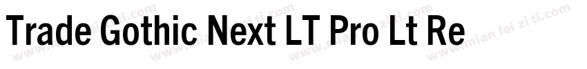Trade Gothic Next LT Pro Lt Regula字体转换